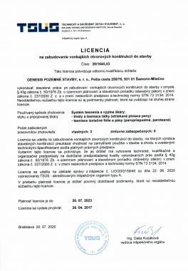 LICENCIA na zabudovanie vonkajších otvorových konštrukcií do stavby